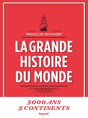 cover image of La grande histoire du monde